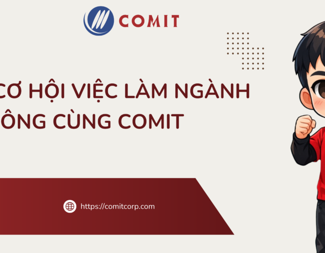 COMIT tuyển dụng Khối ngành Viễn thông