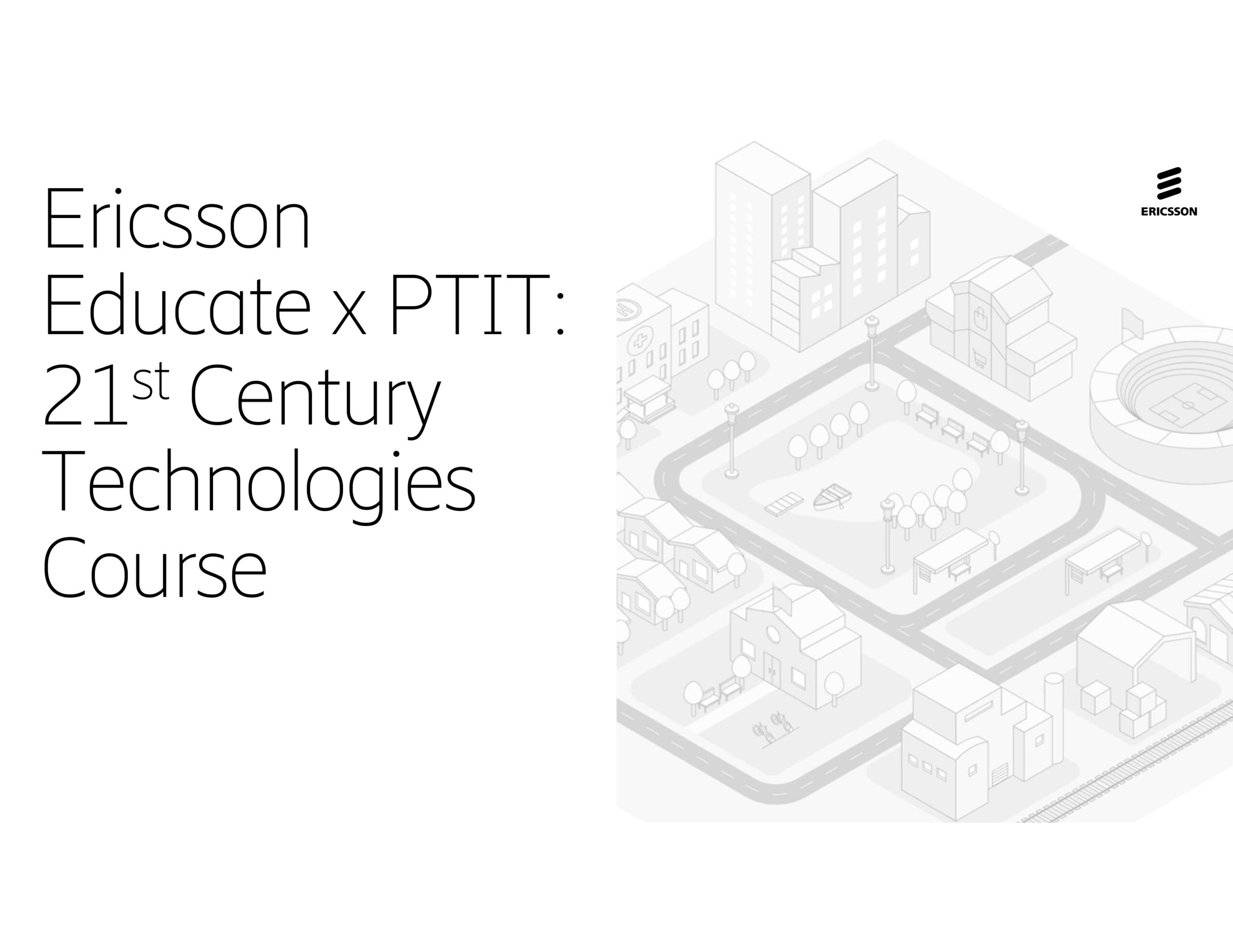 Khởi động khóa học Ericsson Educate: Trang bị kỹ năng công nghệ thế kỷ 21
